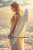 Touched by an Angel: Boxing saved my life B0H83ZKQJT Book Cover