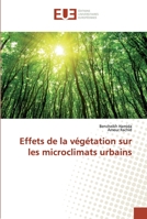 Effets de la végétation sur les microclimats urbains 6138463803 Book Cover