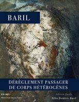 Dérèglement passager de corps hétérogènes B08R4F8SML Book Cover