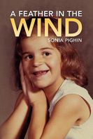 A Feather in the Wind 1436356075 Book Cover