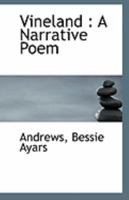 Vineland: A Narrative Poem 1356226906 Book Cover