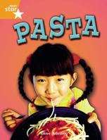 Rigby Star Independent Year 2 Orange Non Fiction: Pasta Single: Orange Level Non-fiction 0433034491 Book Cover