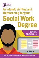 Academic Writing and Referencing for Your Social Work Degree 1912096234 Book Cover