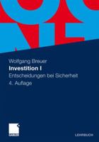 Investition I: Entscheidungen Bei Sicherheit 3834923672 Book Cover