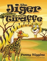 The Jiger and the Tiraffe B0CVQG2R82 Book Cover