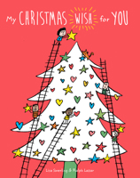 My Christmas Wish for You 1452184364 Book Cover
