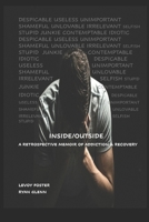 Inside/Outside: A Retrospective Memoir of Addiction & Recovery B08J1WGYP8 Book Cover