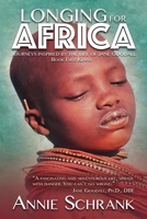 Longing for Africa: Journeys Inspired by the Life of Jane Goodall. Part Two: Kenya 1976494222 Book Cover