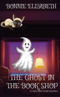 Ghost in the Book Shop 195336327X Book Cover