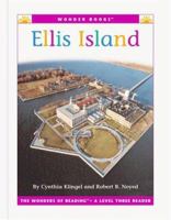 Ellis Island (Wonder Books Level 3 Landmarks) 1567668232 Book Cover