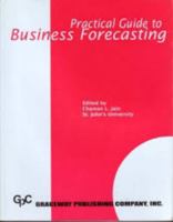 Benchmarking Forecasting Practices 0932126561 Book Cover