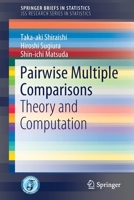 Pairwise Multiple Comparisons : Theory and Computation 9811500657 Book Cover