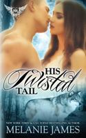 His Twisted Tail: Paranormal Dating Agency 1726021939 Book Cover