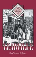 A Quick History of Leadville 1932738002 Book Cover