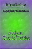 Poison Reality: A Symphony of Bittersweet 1448926645 Book Cover