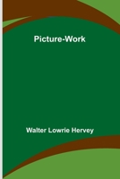 Picture-Work B0DQKWX5HD Book Cover