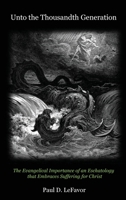 Unto the Thousandth Generation 0997743433 Book Cover