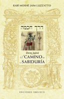 Derej Jojmá - El camino de la sabiduría 8491118888 Book Cover
