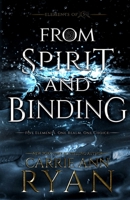 From Spirit and Binding 1947007874 Book Cover