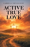 Active True Love B0H9C3F6ST Book Cover