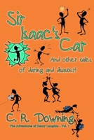 Sir Isaac's Car: And Other Tales of Daring and Disaster 1544014074 Book Cover