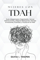 Mujeres con TDAH B0CQRZBYQ9 Book Cover