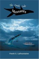 The Omak Lake Monster 059535923X Book Cover