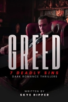 GREED: The Price of a Soul (7 DEADLY SINS) B0GFLSDPVG Book Cover