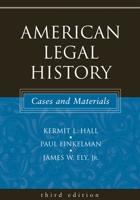 American Legal History: Cases and Materials 0195059085 Book Cover