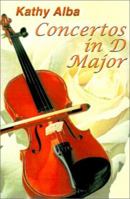 Concertos in D Major 0595133339 Book Cover