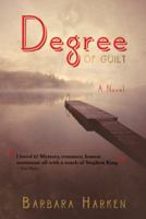 Degree of Guilt 1957895152 Book Cover
