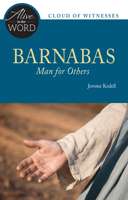 Barnabas, Man for Others 0814644562 Book Cover