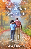 The Forbidden Love Affair B09RV377BN Book Cover
