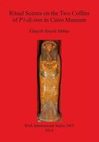 Ritual Scenes on the Two Coffins of Pa-DJ-Imn in Cairo Museum 1407312359 Book Cover