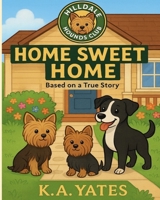 Hilldale Hounds Club: Home Sweet Home B0FSJY88R9 Book Cover