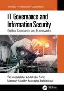 It Governance and Information Security: Guides, Standards and Frameworks 0367753243 Book Cover