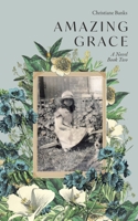 Amazing Grace 1532091966 Book Cover