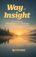Way Of Insight: A Guide to Meditation 064851711X Book Cover