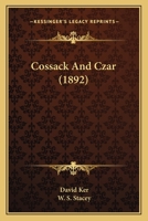 Cossack And Czar... 1246997029 Book Cover