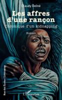 Les affres d’une rançon: Chronique d’un kidnapping (Rue Des Écoles) (French Edition) 2336543540 Book Cover