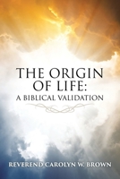 The Origin of Life: A Biblical Validation B0BKRZMLS8 Book Cover