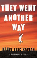 They Went Another Way: A Memoir 1250370337 Book Cover