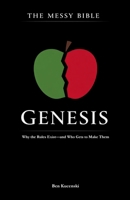 The Messy Bible: Genesis B0GWM219X7 Book Cover