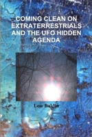 COMING CLEAN ON EXTRATERRESTRIALS 1105350185 Book Cover