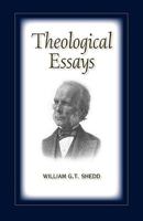Theological Essays 159925199X Book Cover