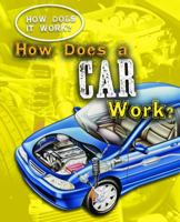 How Does a Car Work? 1433934620 Book Cover