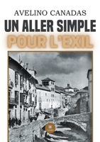 Un aller simple pour l'exil B09MZXRP8S Book Cover