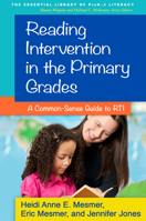 Reading Intervention in the Primary Grades: A Common-Sense Guide to RTI 146251359X Book Cover