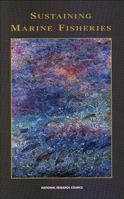Sustaining Marine Fisheries 0309055261 Book Cover