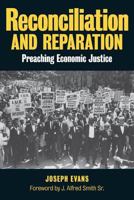 Reconciliation and Reparation: Preaching Economic Justice 0817017968 Book Cover